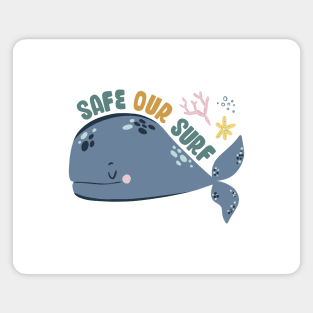 Safe our Surf quote with cute sea animal whale, starfish, coral and shell Magnet